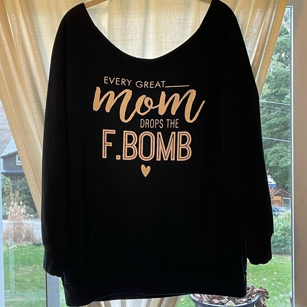 Every Great Mom Drops the F Bomb. Slouchie Sweater blk/white off shoulder L